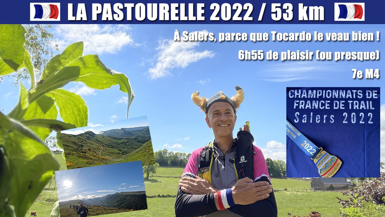 La Pastourelle 2022 : Championnats de France de Trail Long (53 km)