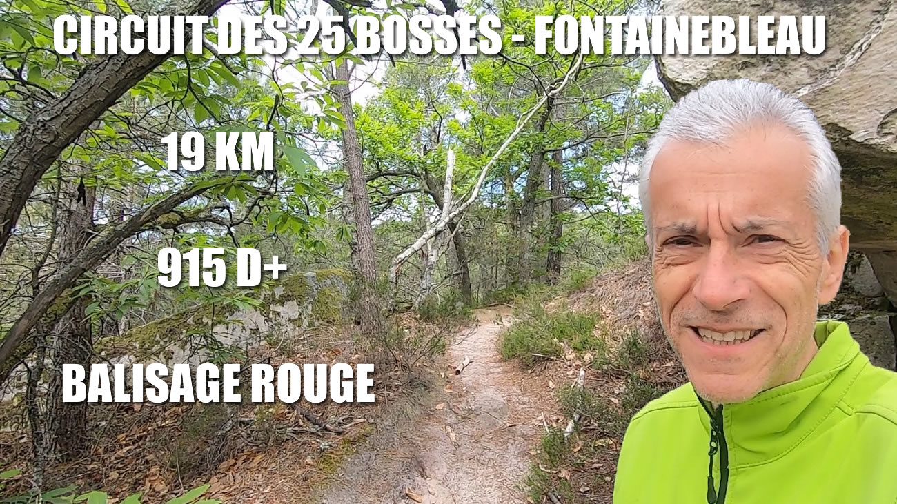 Circuit des 25 bosses (GPX) Fontainebleau (77 - Seine et Marne) , forêt des 3 pignons